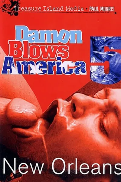 Damon Blows America Vol.5 New Orleans