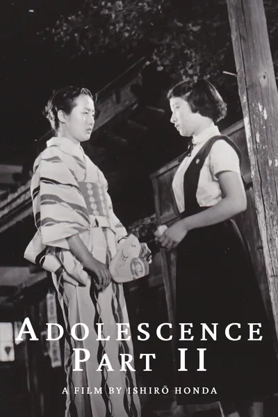 Adolescence Part II