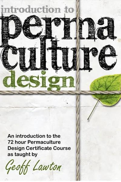 Introduction to Permaculture Design