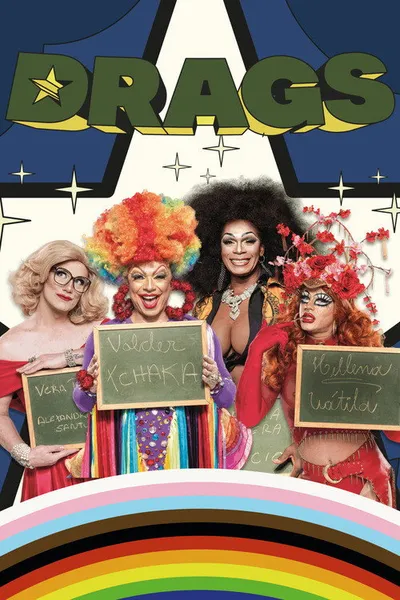 Drags, Um Super Filme