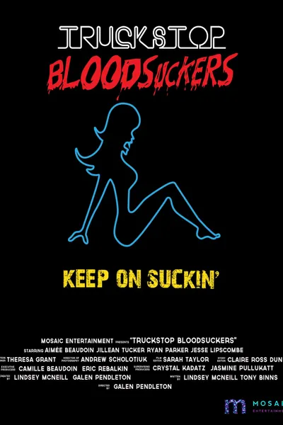 Truckstop Bloodsuckers