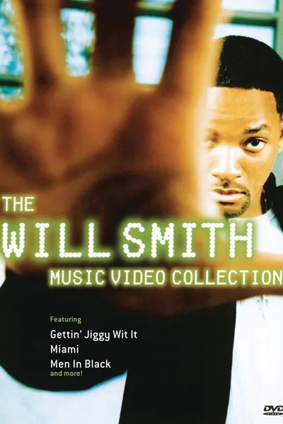 The Will Smith - Music Video Collection