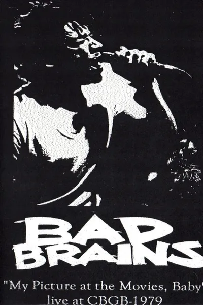 Bad Brains My Picture in the Movies Baby CBGBs