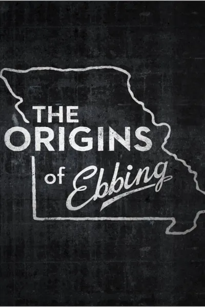 The Origins of Ebbing