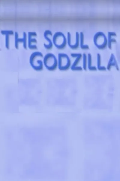 The Soul of Godzilla: Ishiro Honda