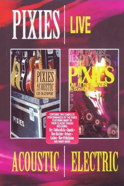 Pixies Acoustic & Electric Live