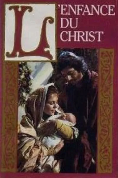 L'Enfance du Christ
