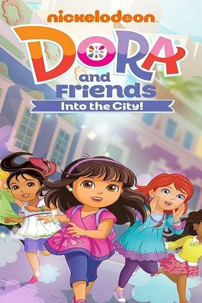 Dora and Friends: Into the City