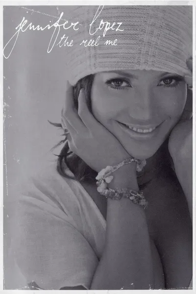 Jennifer Lopez: The Reel Me