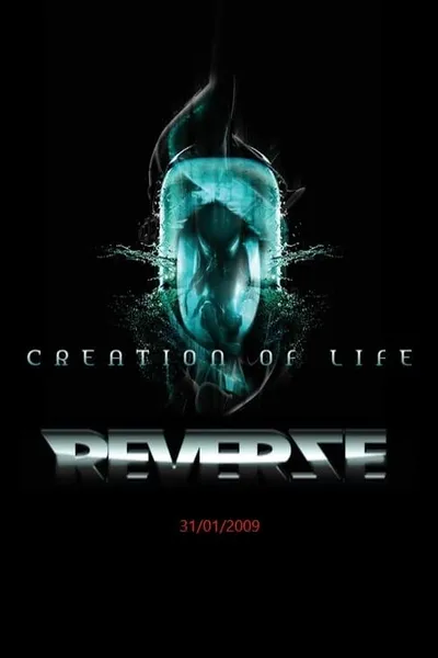 Reverze 2009 - Creation of Life