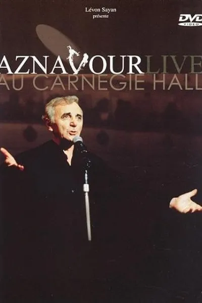 Charles Aznavour - Aznavour Live Au Carnegie Hall