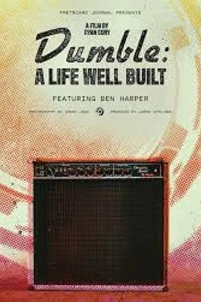 Dumble: A Life Well Built