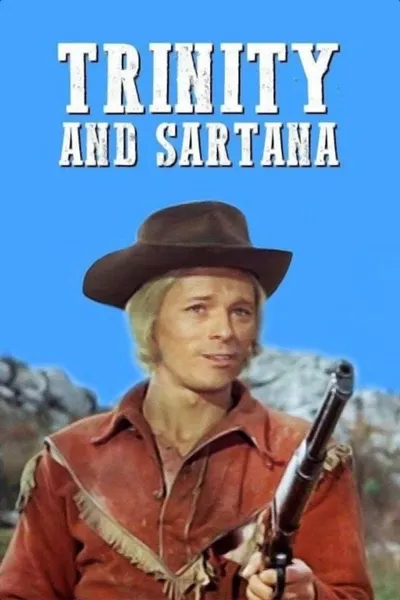 Trinity and Sartana Are Coming