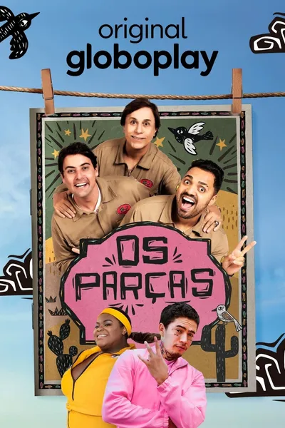 Os Parças - A Série