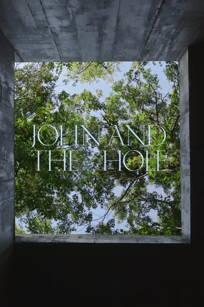 John and the Hole