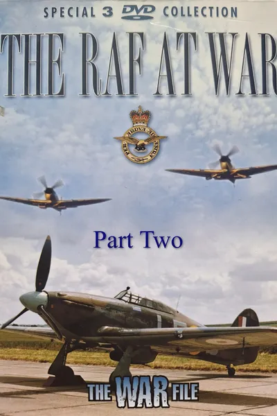 The RAF at War: Part Two