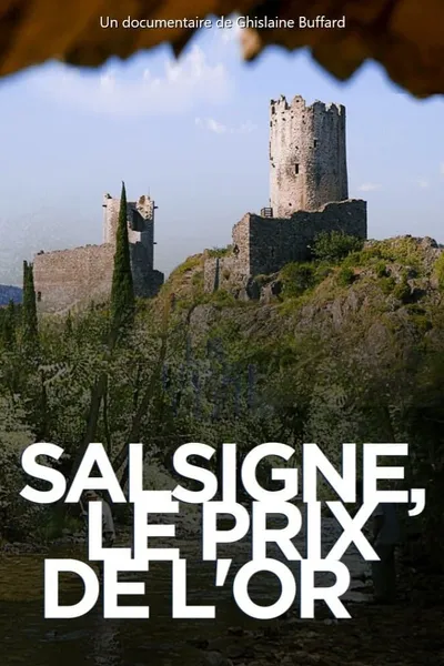 Salsigne : le prix de l'or