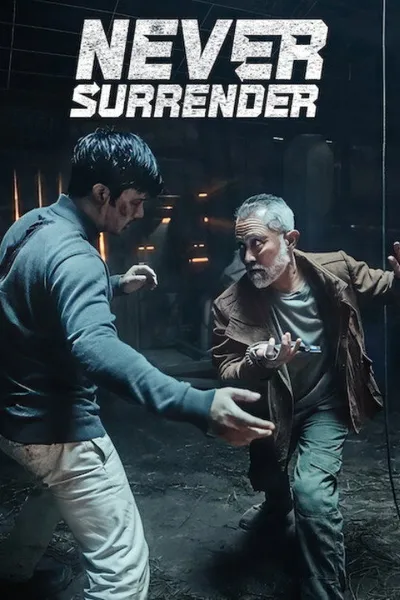 Never Surrender