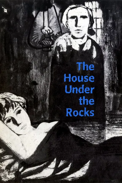 The House Under the Rocks