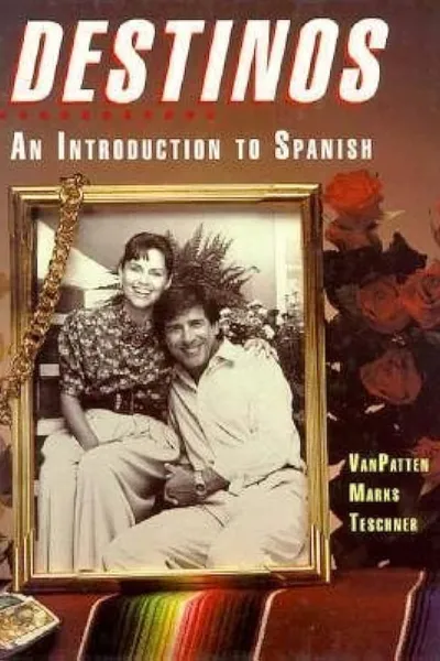 Destinos: An Introduction to Spanish