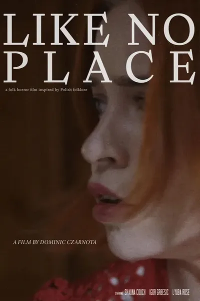 Like No Place