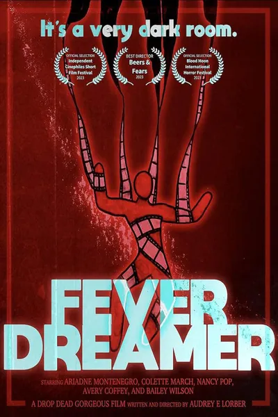 Fever Dreamer