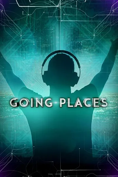 Going Places Documentary