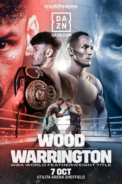 Leigh Wood vs. Josh Warrington