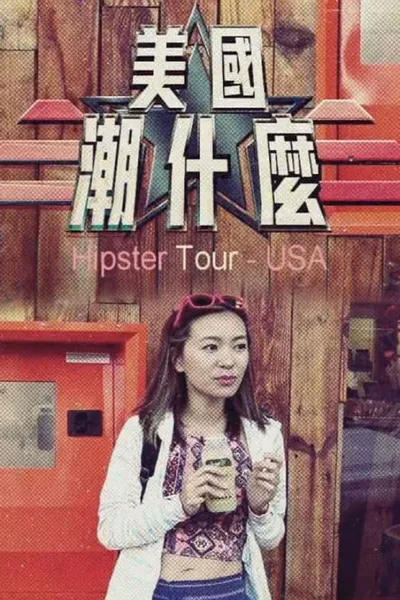 Hipster Tour  - USA