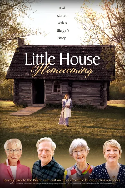 Little House Homecoming