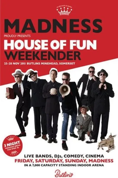 Madness: House Of Fun Weekender 2012