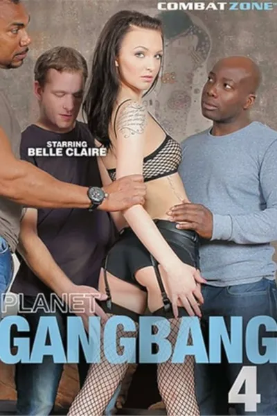 Planet Gangbang 4