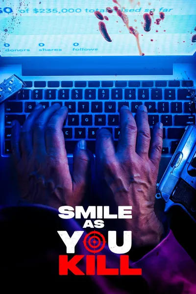 Smile As You Kill