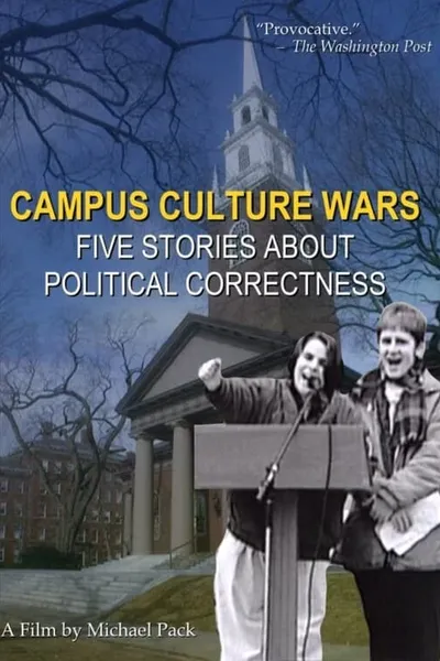Campus Culture Wars: Five Stories About Political Correctness