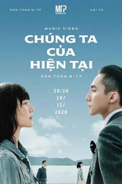 Chúng Ta Của Hiện Tại