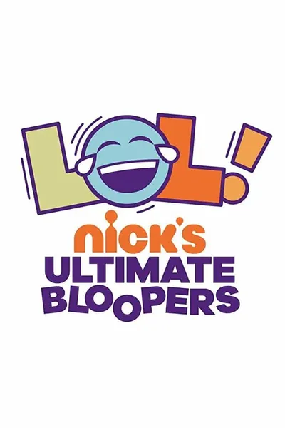 LOL Nick's Ultimate Bloopers