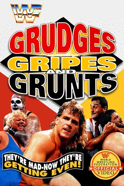 WWE Grudges, Gripes & Grunts