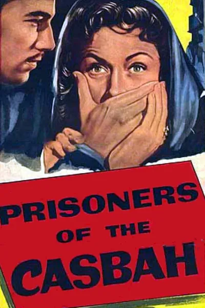 Prisoners of the Casbah
