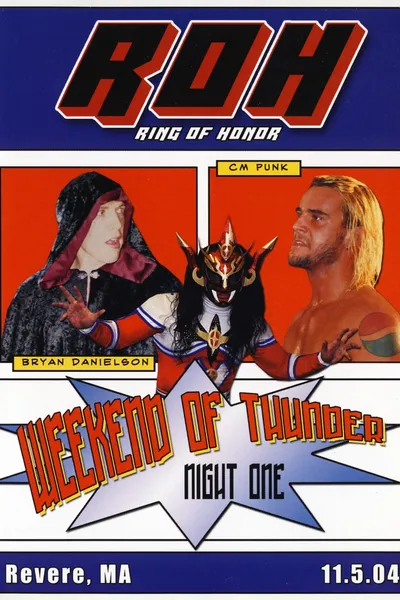 ROH: Weekend of Thunder - Night 1