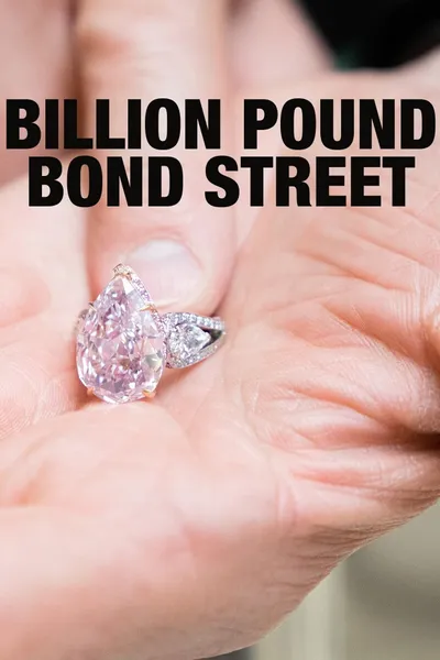 Billion Pound Bond Street