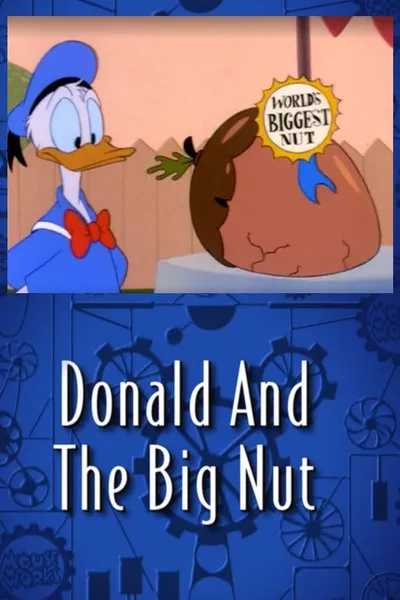 Donald and the Big Nut