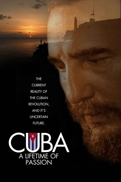 Cuba: A Lifetime of Passion