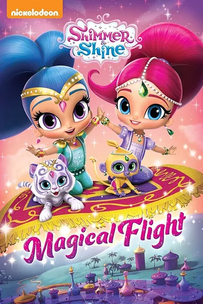 Shimmer and Shine: Magical Flight