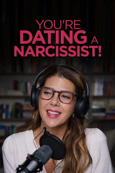 You're Dating a Narcissist!