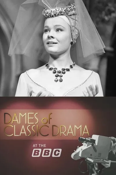 Dames of Classic Drama at the BBC