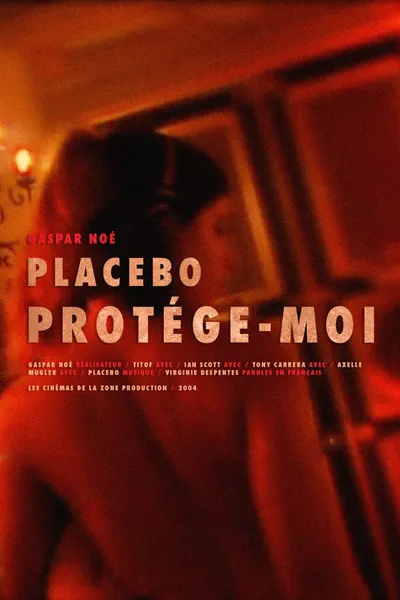 Placebo - Protége-Moi