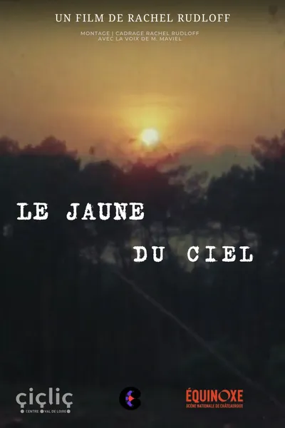 Le jaune du ciel