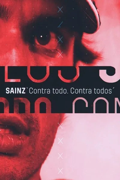 Sainz: Against Everything, Against All