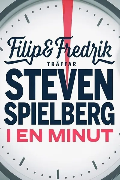 Filip och Fredrik träffar Steven Spielberg - i en minut
