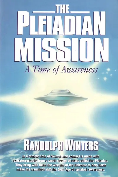 UFO: The Pleiadian Mission - Billy Meier Case